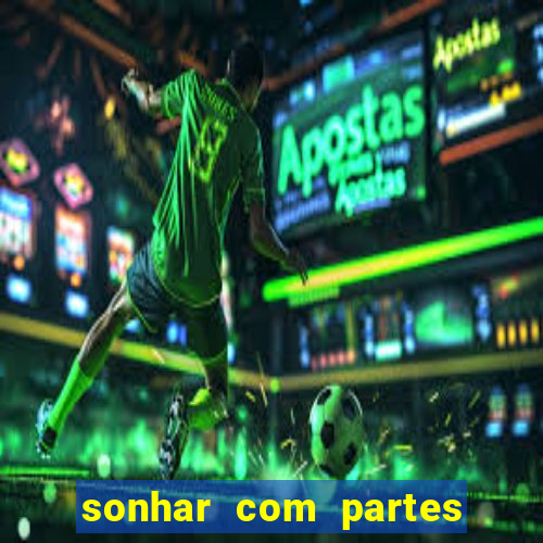 sonhar com partes intimas de outra pessoa